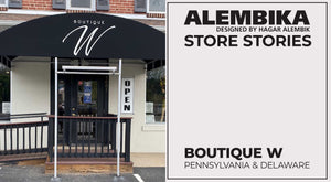 STORE STORIES: BOUTIQUE W - LOCATED IN PA & DE